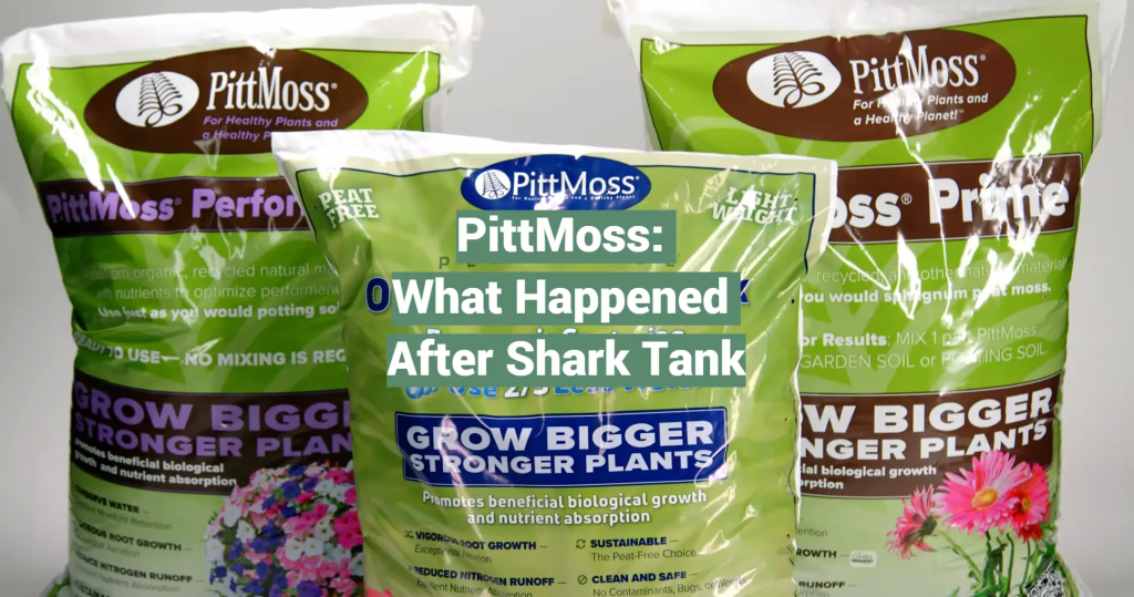 Picture of: PittMoss: What Happened After Shark Tank – SharkTankWiki